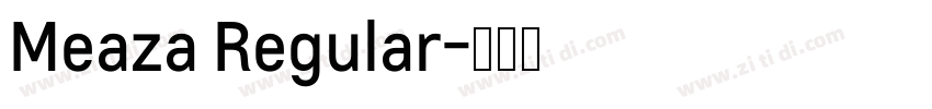 Meaza Regular字体转换